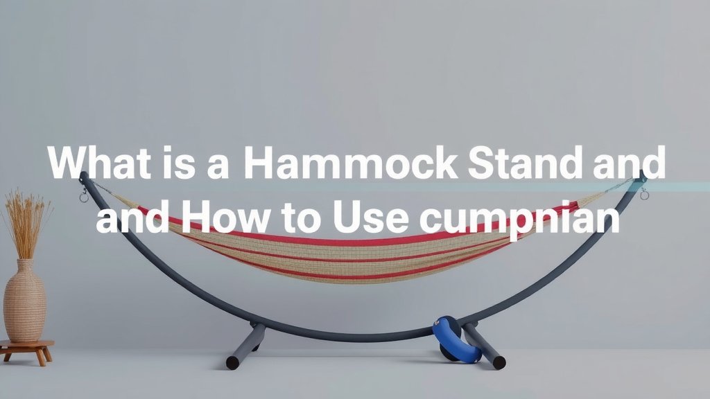 What Is a Hammock Stand and How to Use It