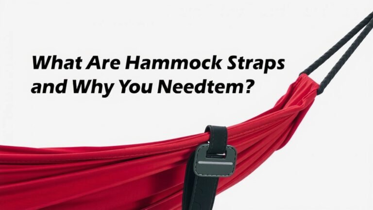 What Are Hammock Straps and Why You Need Them
