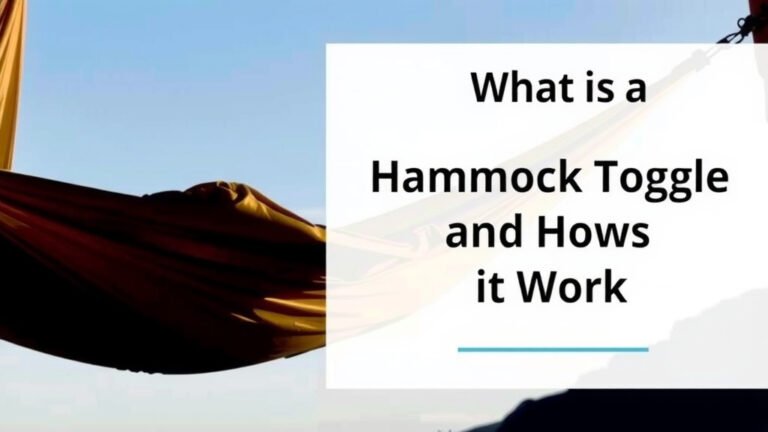 What is a Hammock Toggle and How Does It Work