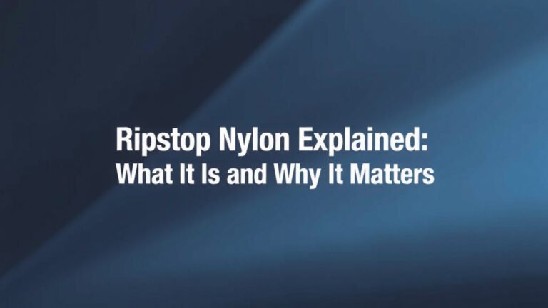 Ripstop Nylon Explained: What It Is and Why It Matters