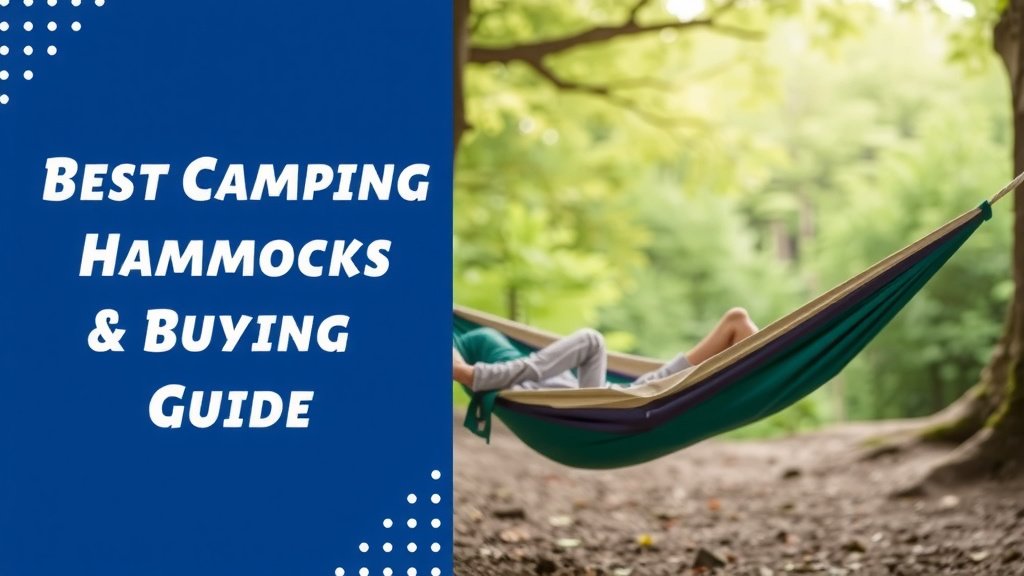 Best Camping Hammock: Top Picks & Buying Guide
