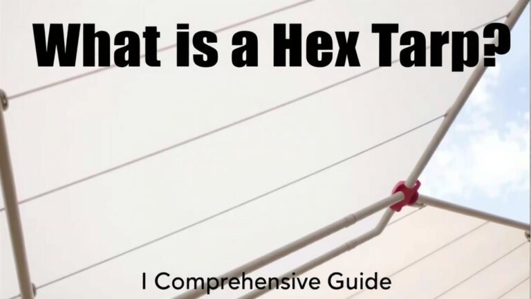What Is a Hex Tarp: A Comprehensive Guide