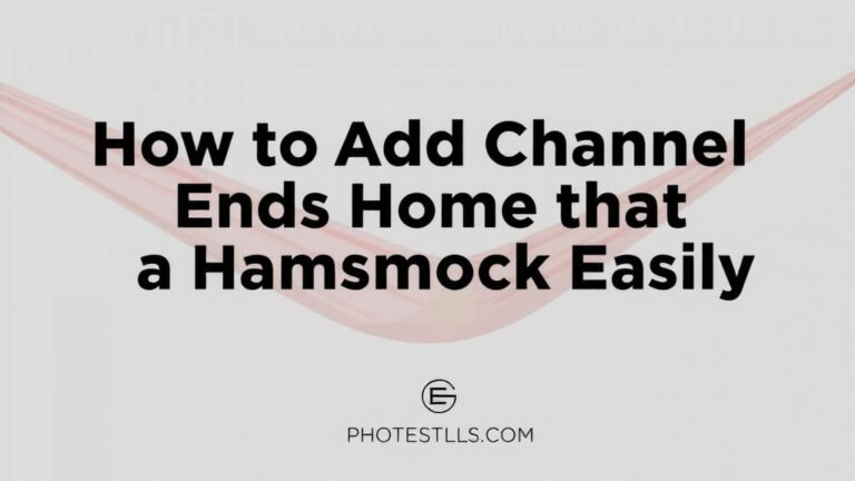 How to Add Channel Ends to Your Hammock Easily
